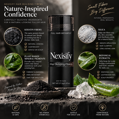 ✨ Nexisify Hair Thickening Fibers — Fuller-Looking Hair in Seconds